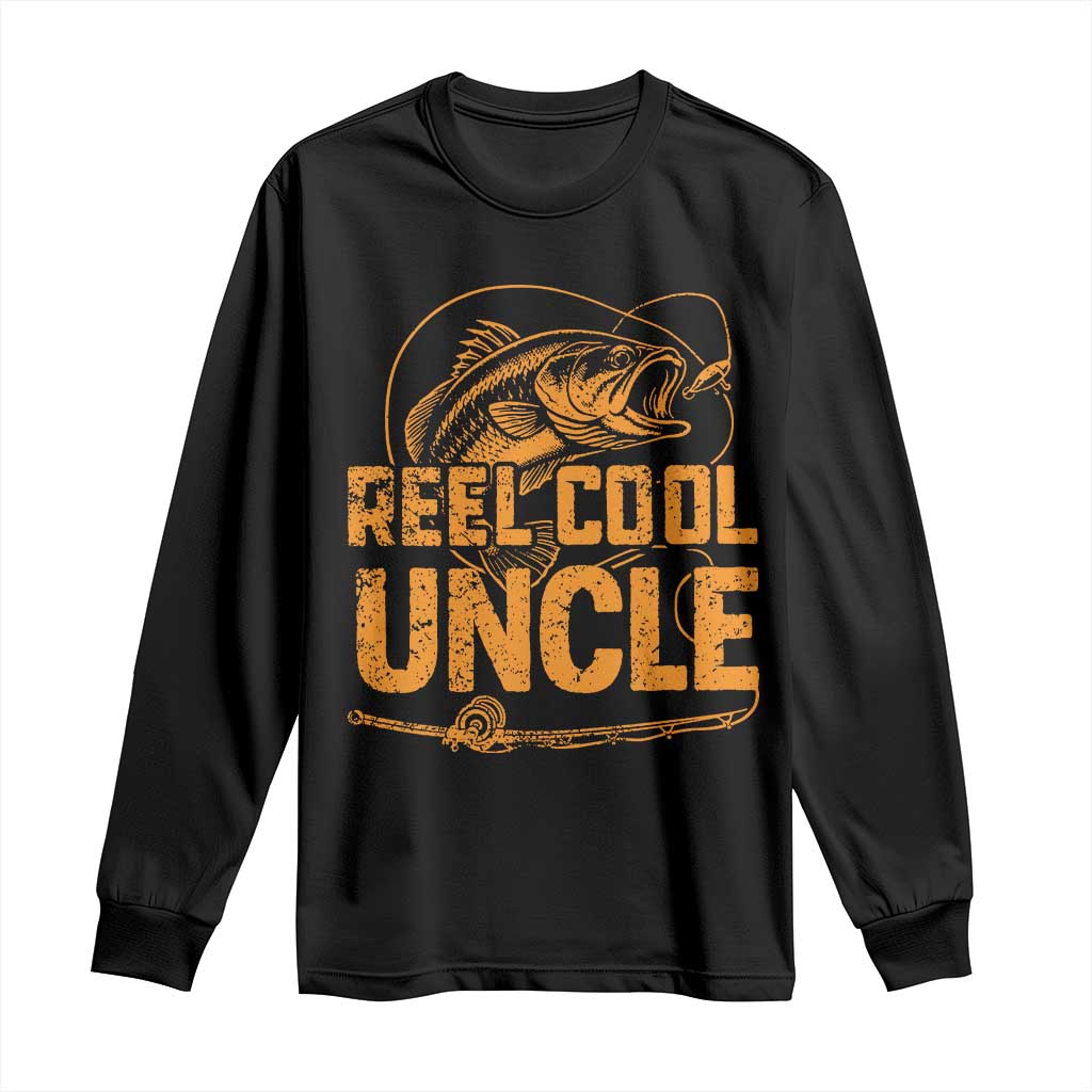 Reel Cool Uncle Long Sleeve Shirt Funny Fishing Fisherman Fathers Day