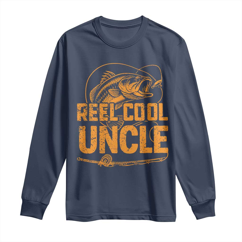 Reel Cool Uncle Long Sleeve Shirt Funny Fishing Fisherman Fathers Day