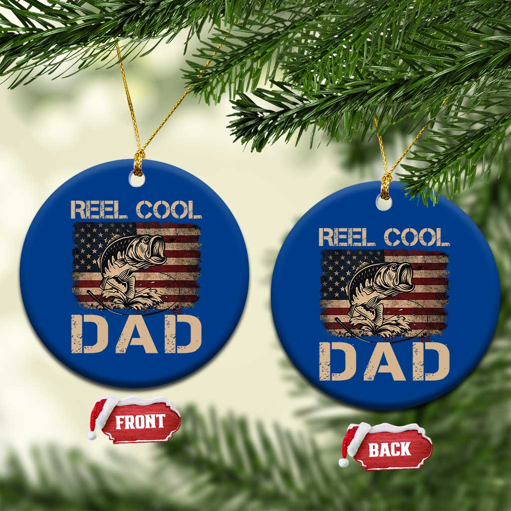 Reel Cool Dad Ceramic Ornament Funny Fishing USA Flag Patriotic Fisherman Fathers Day