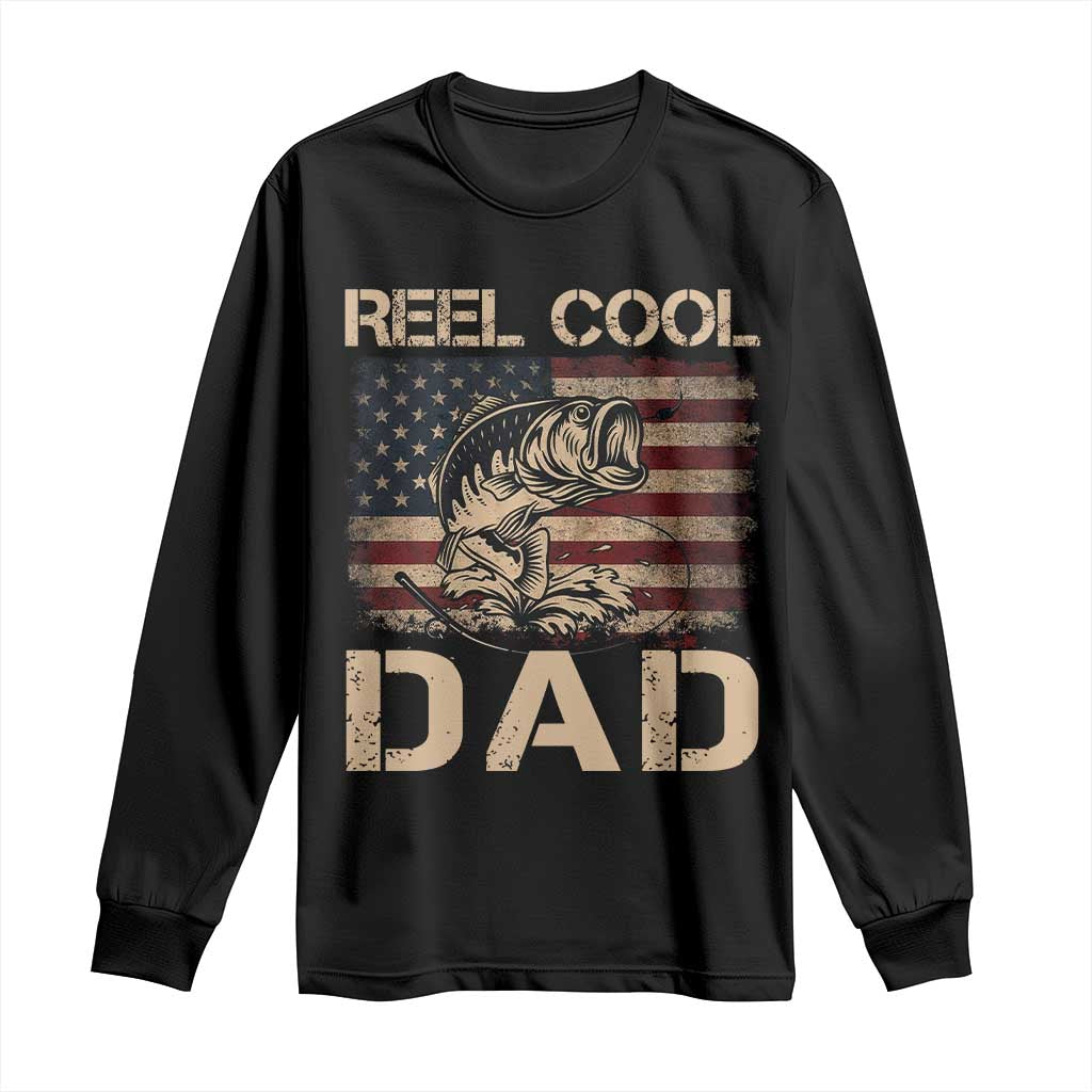 Reel Cool Dad Long Sleeve Shirt Funny Fishing USA Flag Patriotic Fisherman Fathers Day