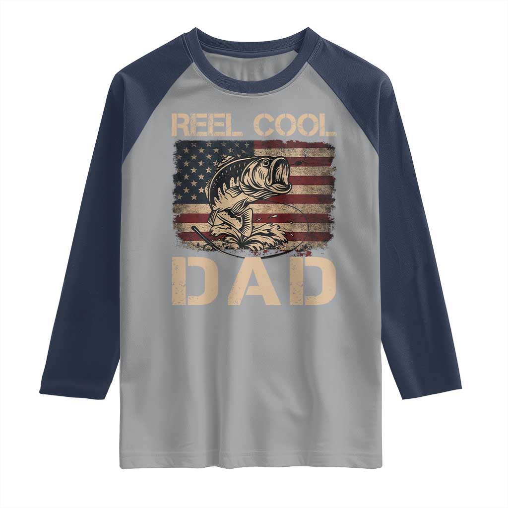 Reel Cool Dad Raglan Shirt Funny Fishing USA Flag Patriotic Fisherman Fathers Day
