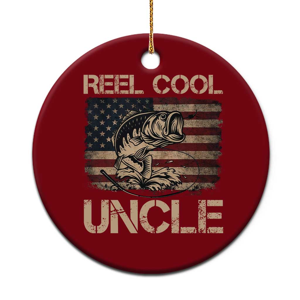 Reel Cool Uncle Ceramic Ornament Funny Fishing USA Flag Patriotic Fisherman Fathers Day