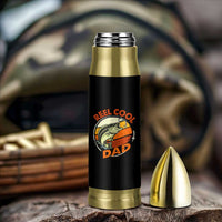 Reel Cool Dad Bullet Tumbler Funny Fathers Day Fishing Lover Fisherman