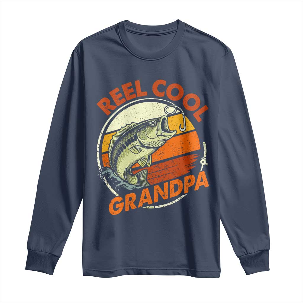 Reel Cool Grandpa Long Sleeve Shirt Funny Fathers Day Dada Fishing Lover Fisherman