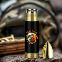 Uncle Fishing Bullet Tumbler Reel Cool Uncle Funny Fathers Day Fisherman