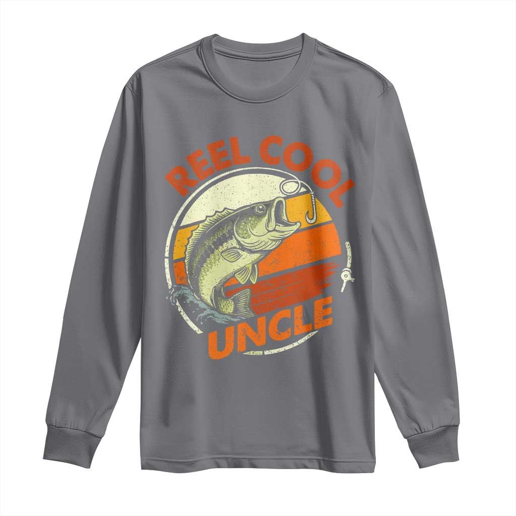 Uncle Fishing Long Sleeve Shirt Reel Cool Uncle Funny Fathers Day Fisherman