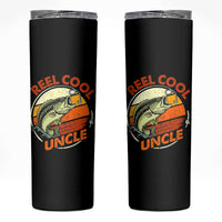 Uncle Fishing Skinny Tumbler Reel Cool Uncle Funny Fathers Day Fisherman