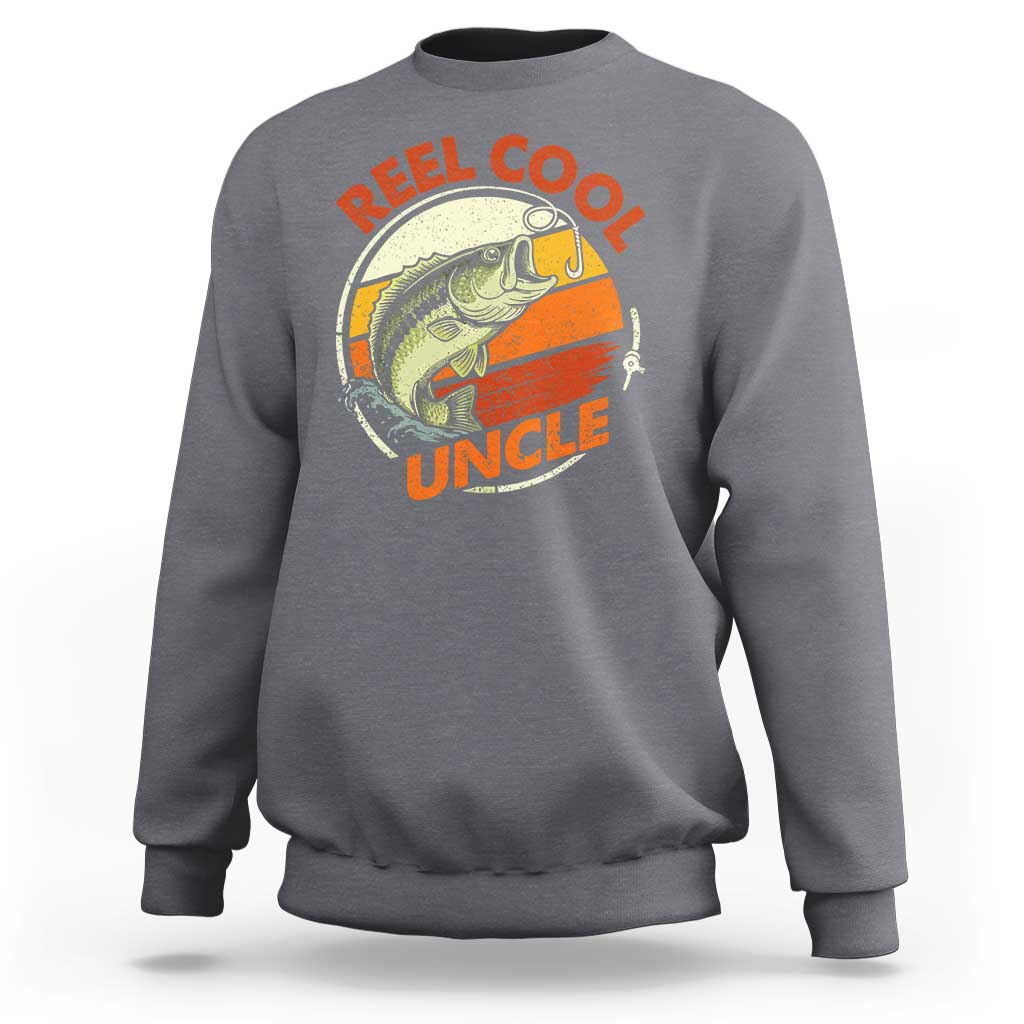 Uncle Fishing Sweatshirt Reel Cool Uncle Funny Fathers Day Fisherman