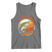 Uncle Fishing Tank Top Reel Cool Uncle Funny Fathers Day Fisherman