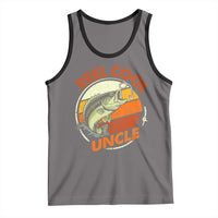 Uncle Fishing Tank Top Reel Cool Uncle Funny Fathers Day Fisherman