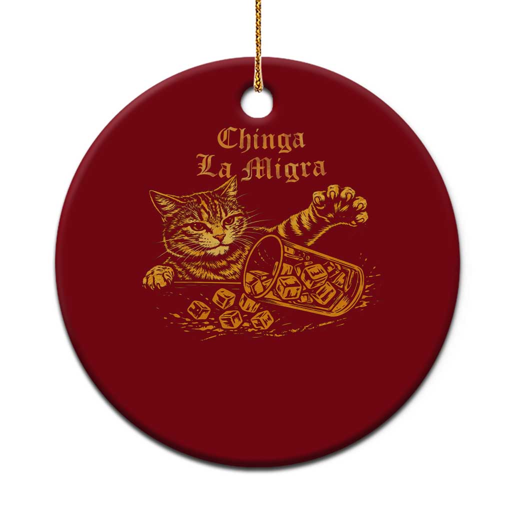 Chinga La Migra Ceramic Ornament Retro Protest Subtle FDT Cat Meme