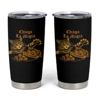 Chinga La Migra Tumbler Cup Retro Protest Subtle FDT Cat Meme