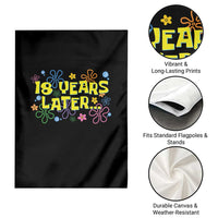 18 Years Later 18th Birthday Garden Flag Eighteen Party Funny Meme