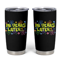 18 Years Later 18th Birthday Tumbler Cup Eighteen Party Funny Meme