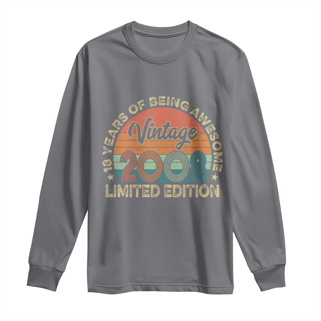 Vintage 2008 18th Birthday Gifts Long Sleeve Shirt Limited Edition 18 Year Old Bday