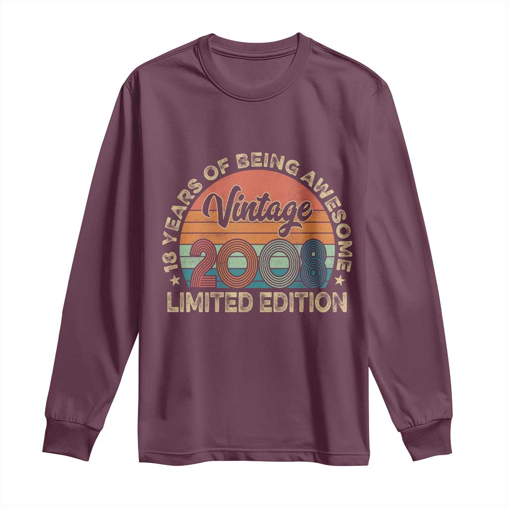 Vintage 2008 18th Birthday Gifts Long Sleeve Shirt Limited Edition 18 Year Old Bday