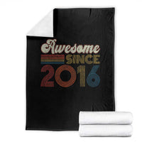 Awesome Since 2016 Throw Blanket 10yr Bday Son Boy Funny 10th 10 Year Old Birthday