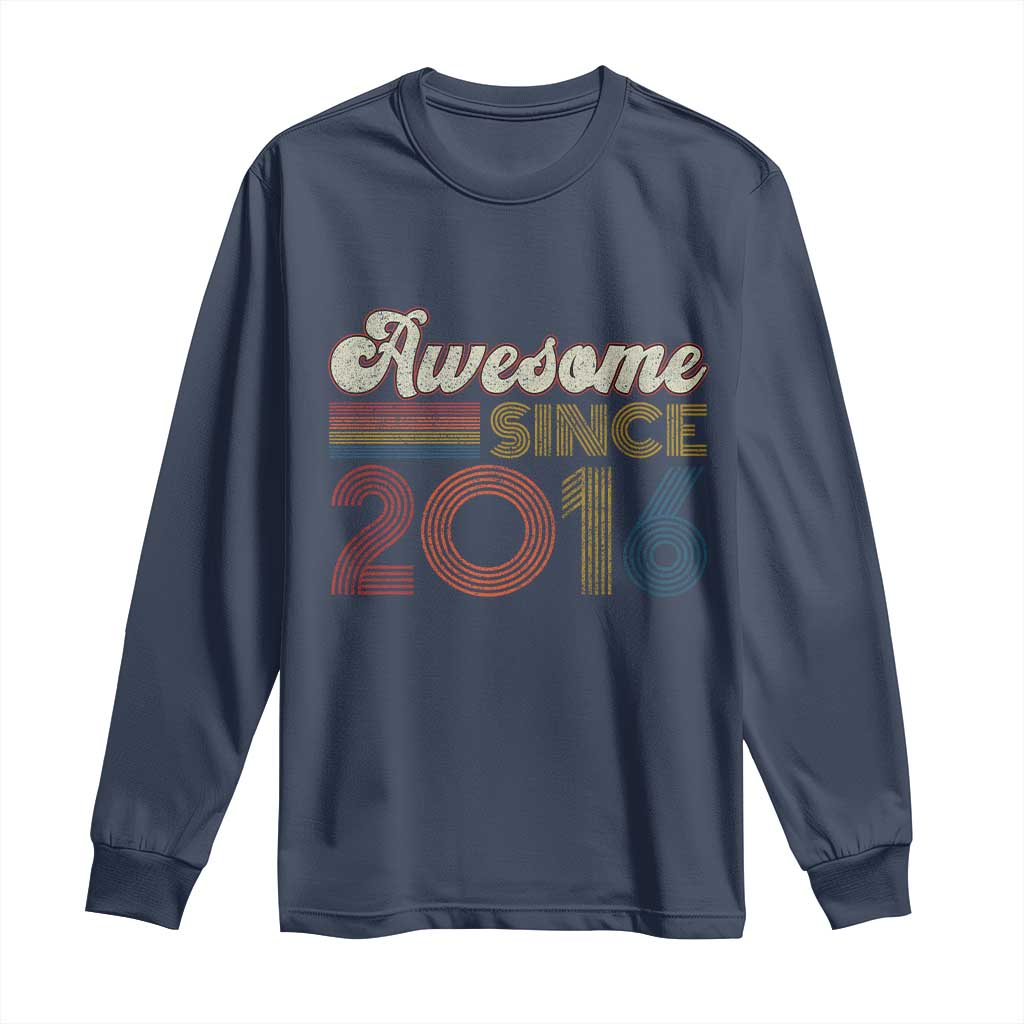 Awesome Since 2016 Long Sleeve Shirt 10yr Bday Son Boy Funny 10th 10 Year Old Birthday