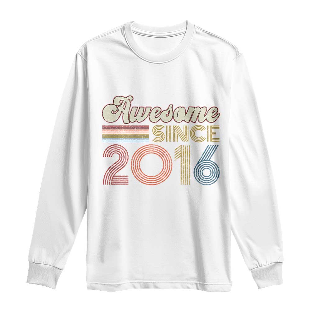 Awesome Since 2016 Long Sleeve Shirt 10yr Bday Son Boy Funny 10th 10 Year Old Birthday