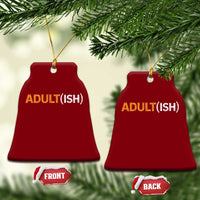 Happy 18th Birthday Ceramic Ornament Funny Adultish 18 Year Old Bday Gifts