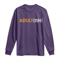 Happy 18th Birthday Long Sleeve Shirt Funny Adultish 18 Year Old Bday Gifts