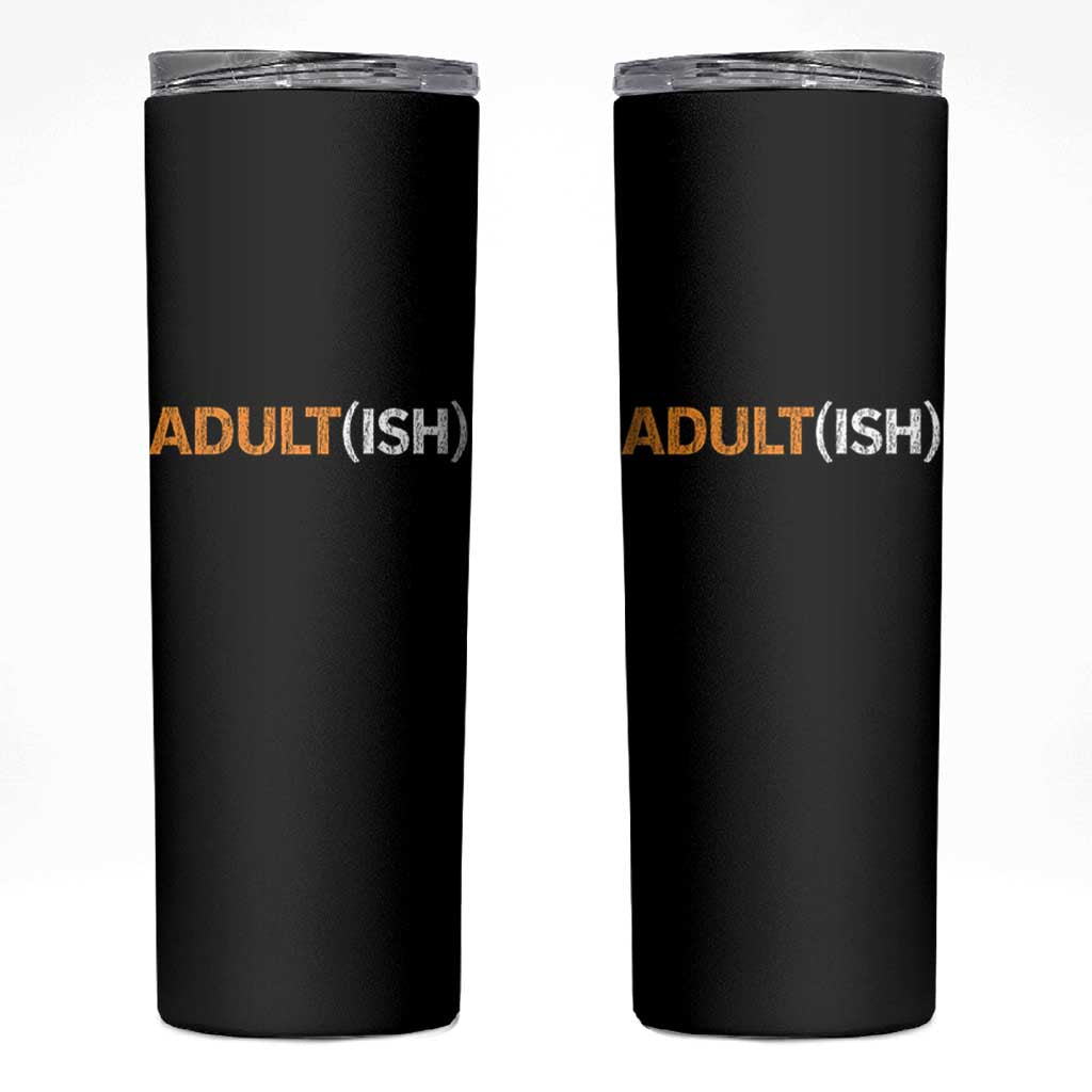 Happy 18th Birthday Skinny Tumbler Funny Adultish 18 Year Old Bday Gifts
