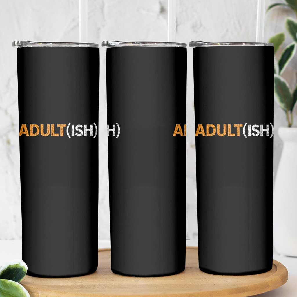 Happy 18th Birthday Skinny Tumbler Funny Adultish 18 Year Old Bday Gifts
