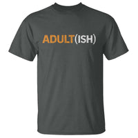 Happy 18th Birthday T Shirt Funny Adultish 18 Year Old Bday Gifts