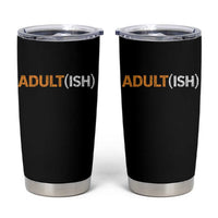 Happy 18th Birthday Tumbler Cup Funny Adultish 18 Year Old Bday Gifts