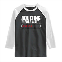 Happy 18th Birthday Raglan Shirt Adulting Please Wait Loading 18 Year Old Bday Gifts