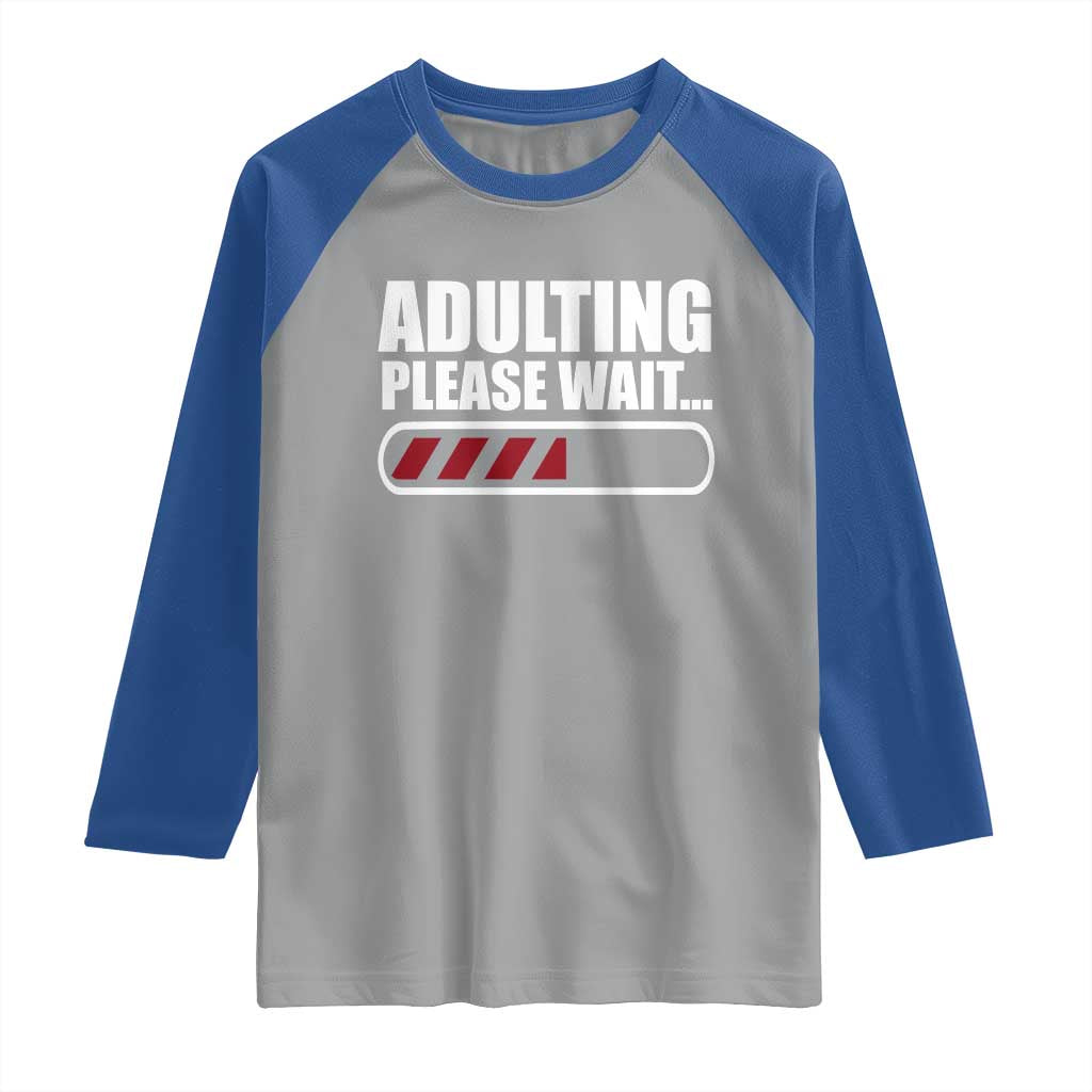 Happy 18th Birthday Raglan Shirt Adulting Please Wait Loading 18 Year Old Bday Gifts