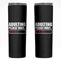 Happy 18th Birthday Skinny Tumbler Adulting Please Wait Loading 18 Year Old Bday Gifts