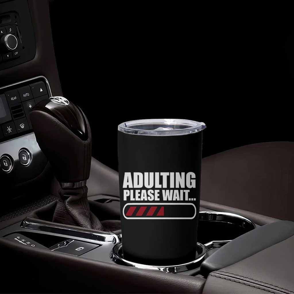 Happy 18th Birthday Tumbler Cup Adulting Please Wait Loading 18 Year Old Bday Gifts