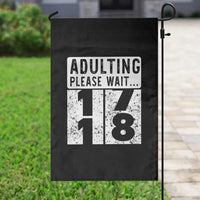 Happy 18th Birthday Garden Flag Adulting Please Wait 18 Year Old Bday Gifts