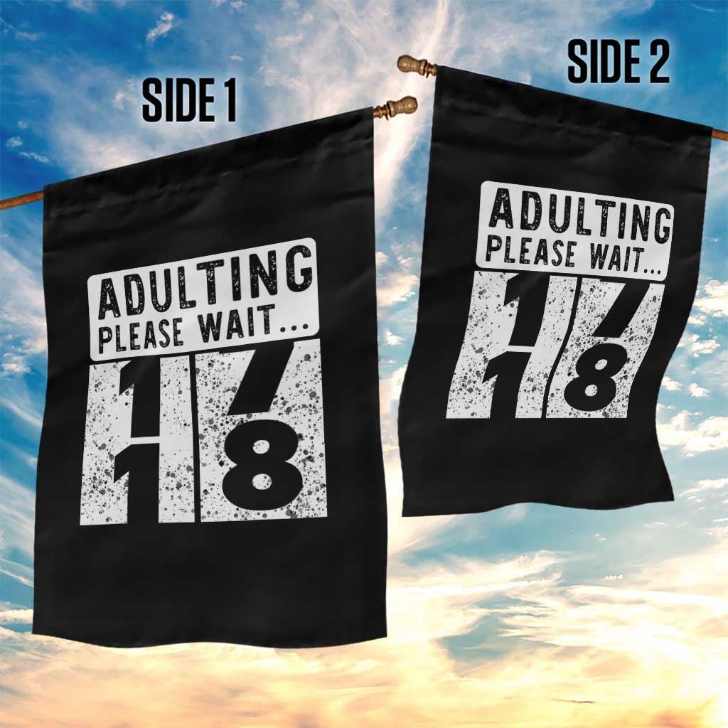 Happy 18th Birthday Garden Flag Adulting Please Wait 18 Year Old Bday Gifts