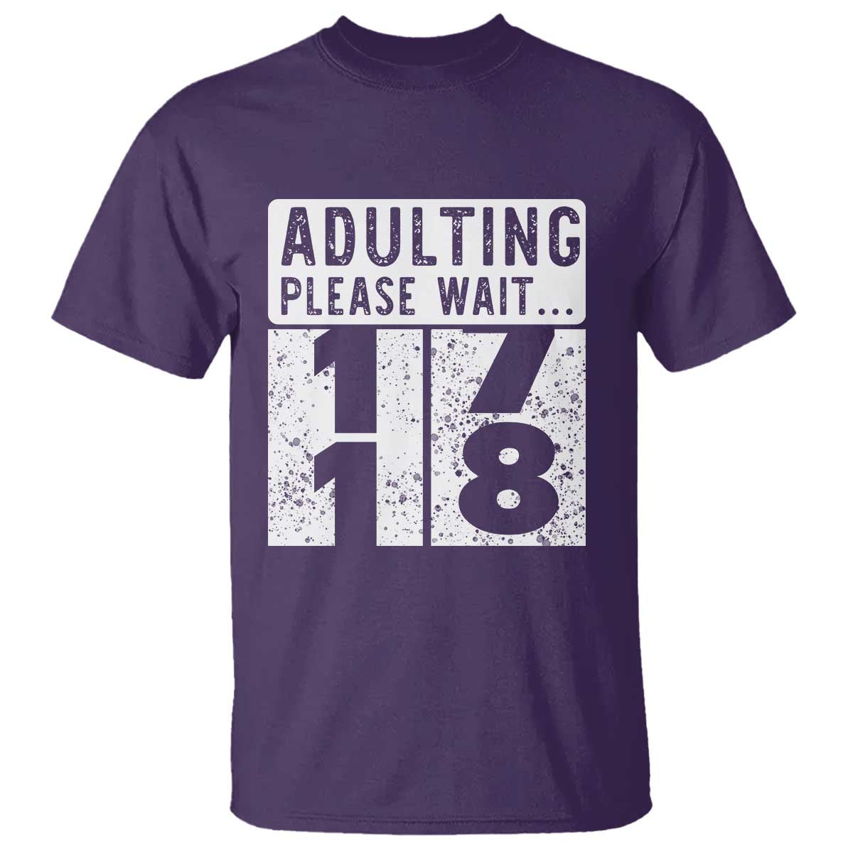 Happy 18th Birthday T Shirt Adulting Please Wait 18 Year Old Bday Gifts