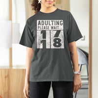 Happy 18th Birthday T Shirt For Women Adulting Please Wait 18 Year Old Bday Gifts