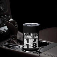 Happy 18th Birthday Tumbler Cup Adulting Please Wait 18 Year Old Bday Gifts