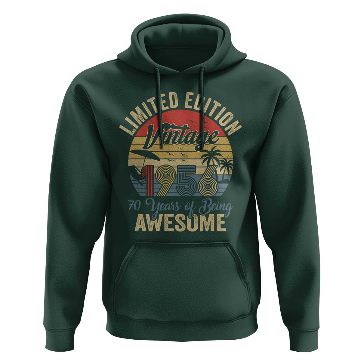 Funny 70th Birthday Hoodie Vintage 1956 Limited Edition 50 Year Old Bday Gifts