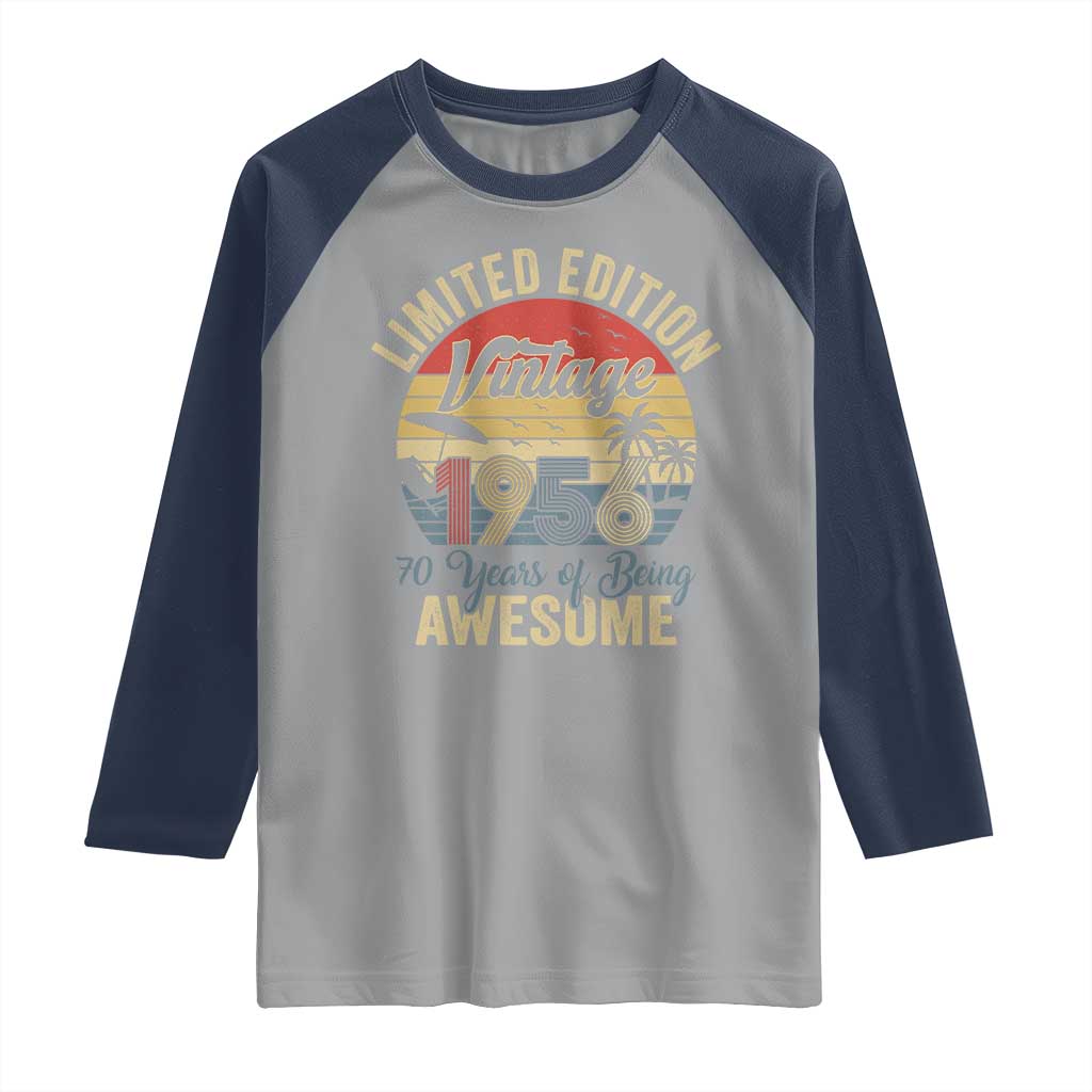 Funny 70th Birthday Raglan Shirt Vintage 1956 Limited Edition 50 Year Old Bday Gifts