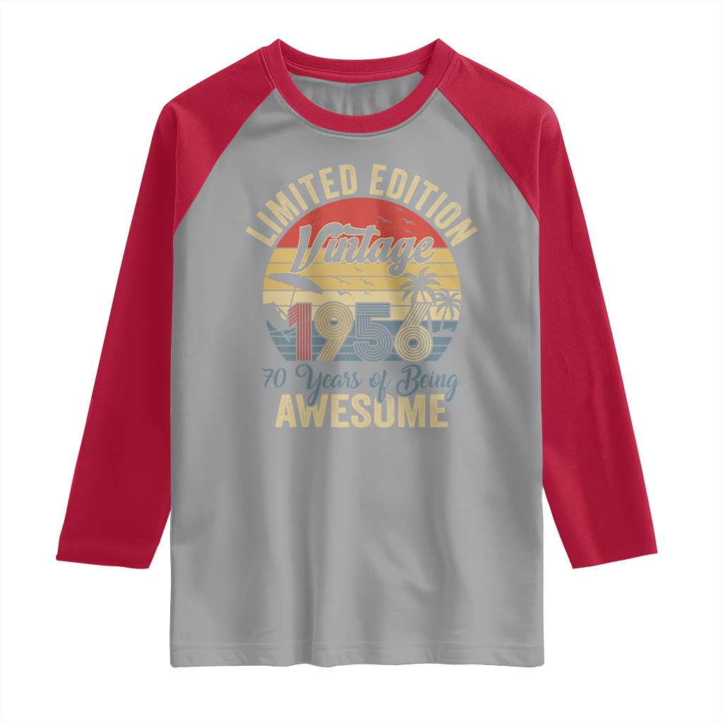 Funny 70th Birthday Raglan Shirt Vintage 1956 Limited Edition 50 Year Old Bday Gifts