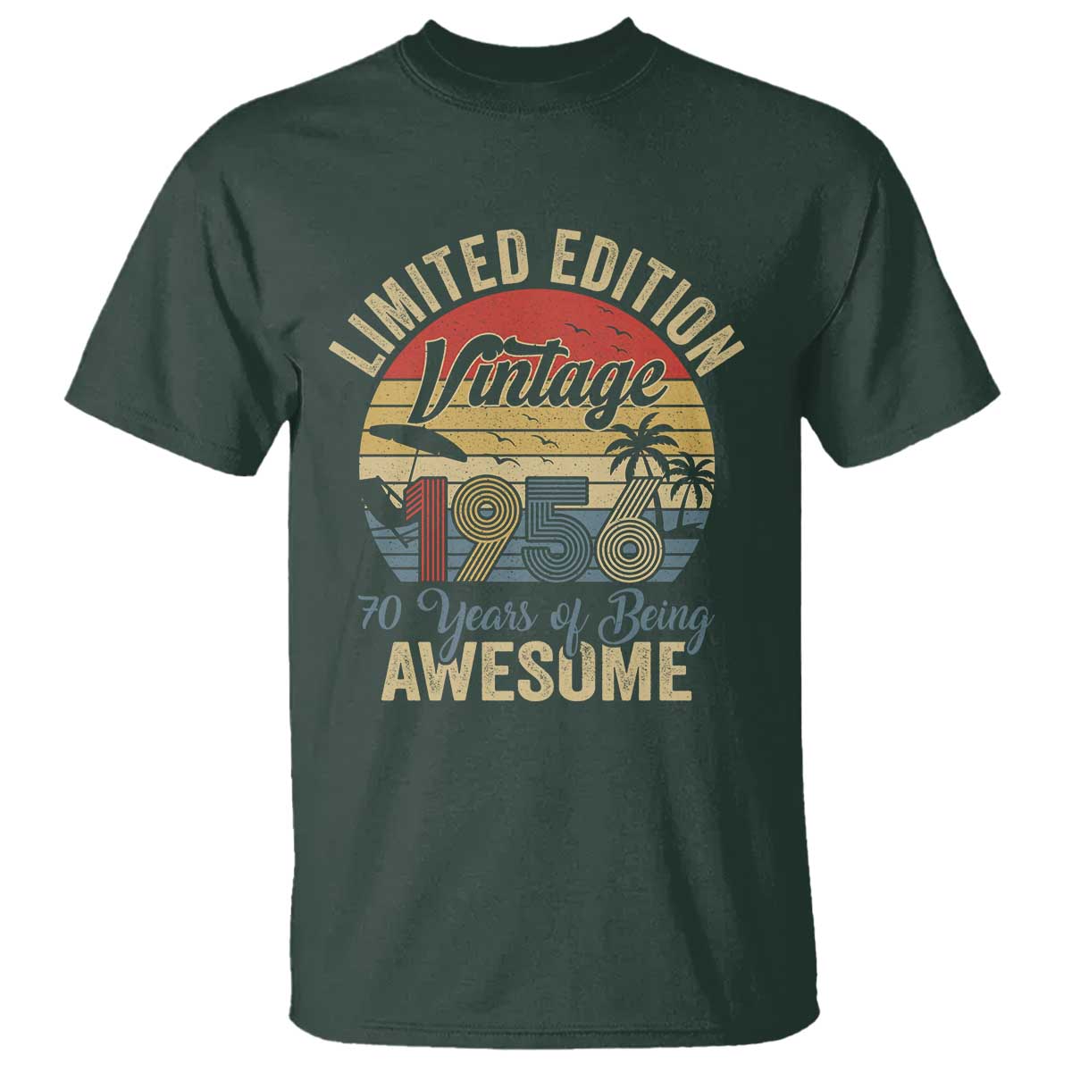Funny 70th Birthday T Shirt Vintage 1956 Limited Edition 50 Year Old Bday Gifts