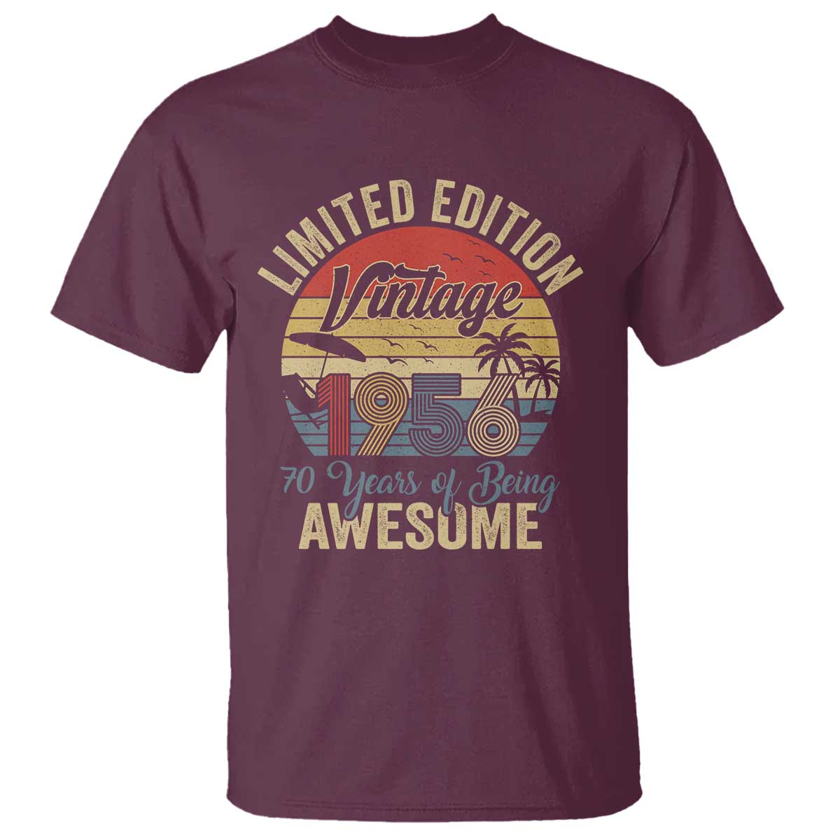 Funny 70th Birthday T Shirt Vintage 1956 Limited Edition 50 Year Old Bday Gifts