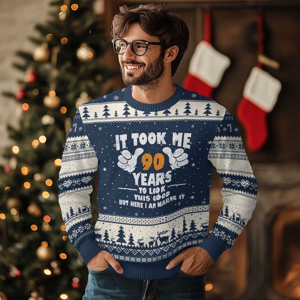 Funny 90th Birthday Ugly Christmas Sweater It Took Me 90 Years To Look This Good