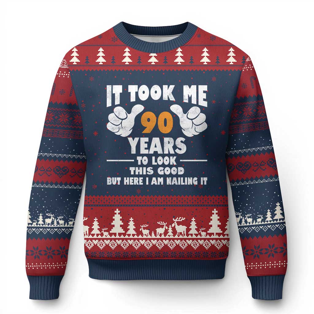 Funny 90th Birthday Ugly Christmas Sweater It Took Me 90 Years To Look This Good