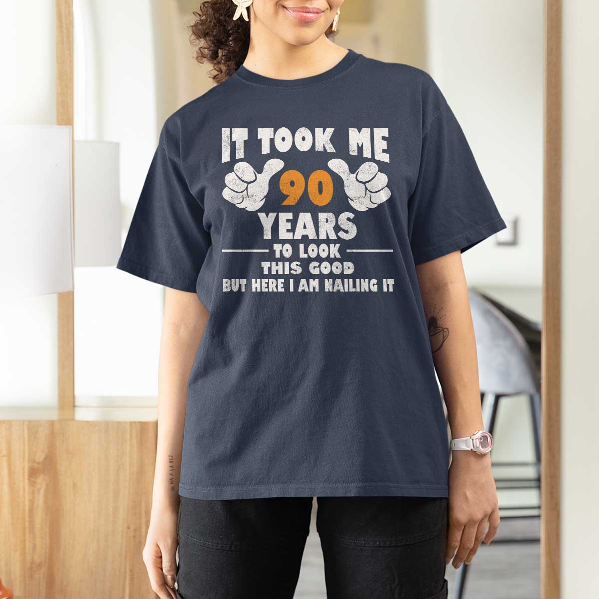 Funny 90th Birthday T Shirt For Women It Took Me 90 Years To Look This Good