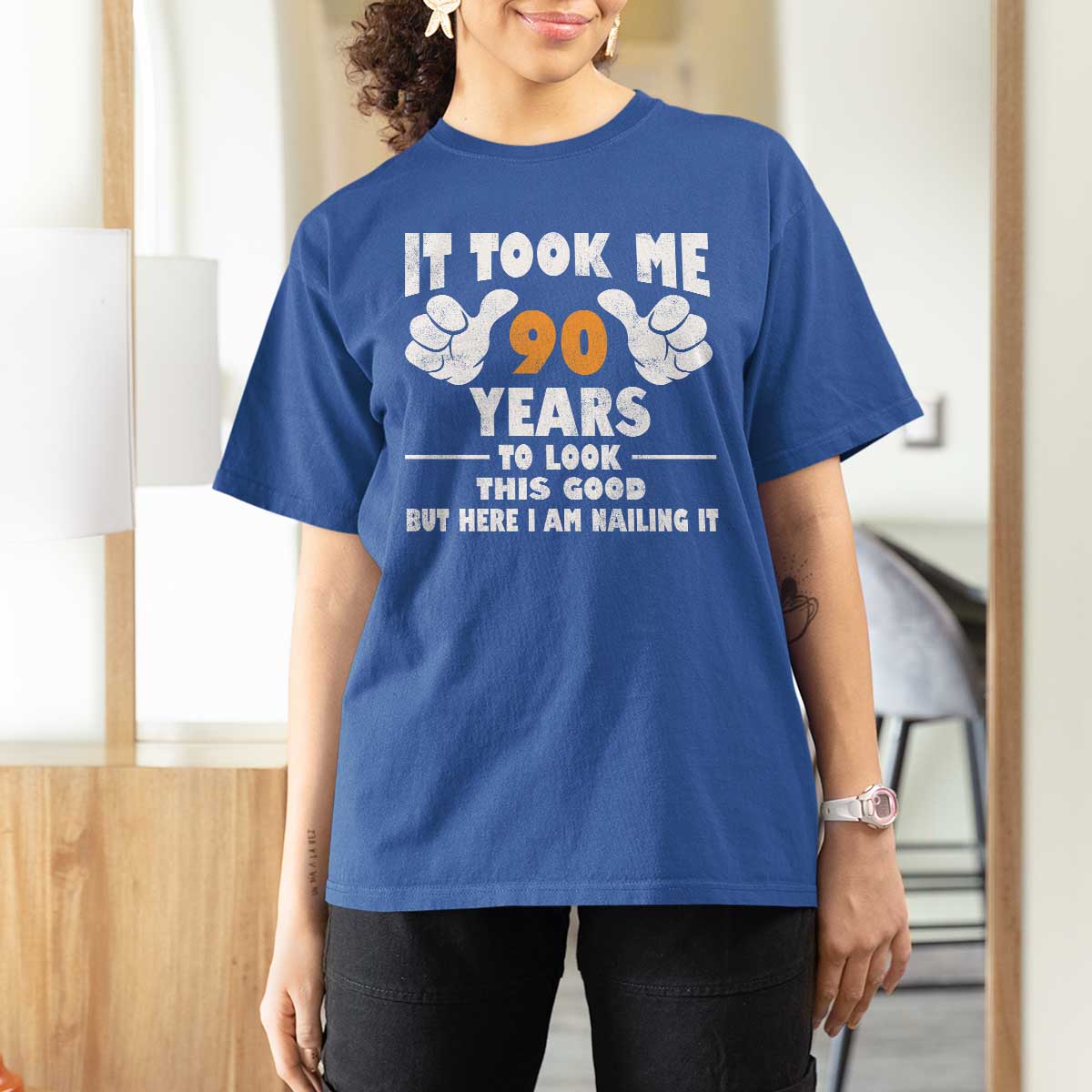 Funny 90th Birthday T Shirt For Women It Took Me 90 Years To Look This Good