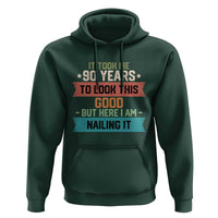 Funny 90th Birthday Hoodie Vintage It Took Me 90 Years To Look This Good Bday Gift