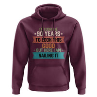 Funny 90th Birthday Hoodie Vintage It Took Me 90 Years To Look This Good Bday Gift