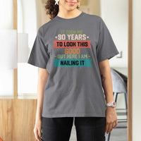 Funny 90th Birthday T Shirt For Women Vintage It Took Me 90 Years To Look This Good Bday Gift